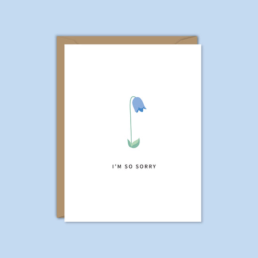 I'M SO SORRY- Bluebell Card