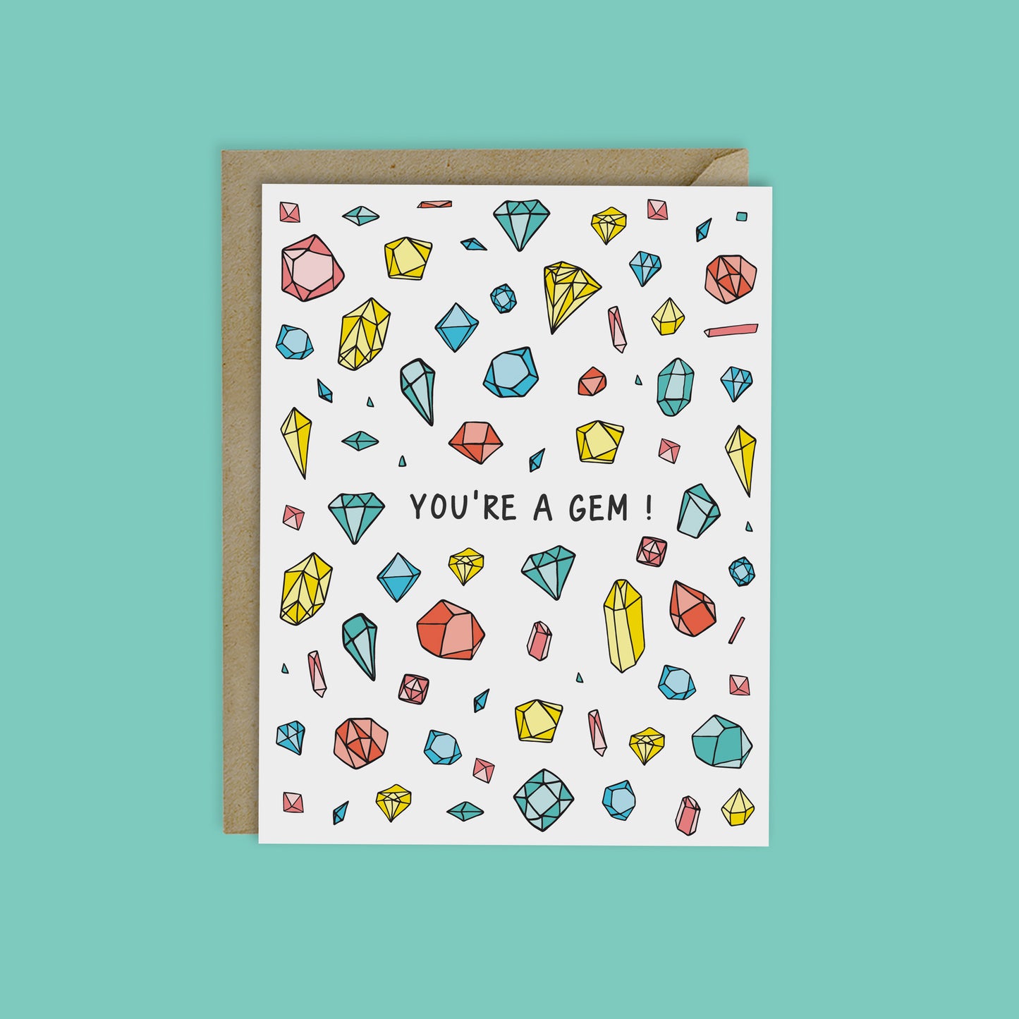 YOU ARE A GEM, GEMS AND CRYSTALS EVERYDAY CARD